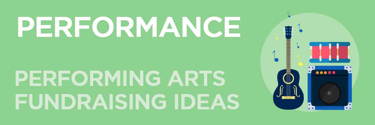 Performance Performing Arts Fundraising Ideas by FansRaise
